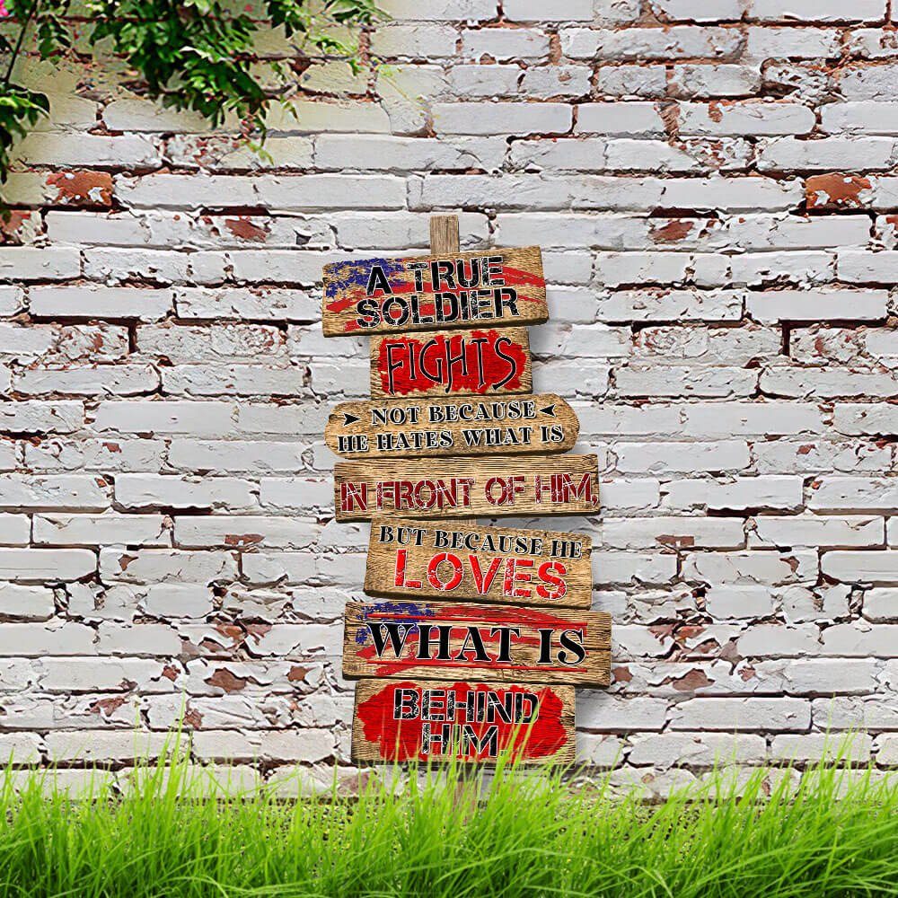 Soldier Custom Wooden Sign Love What Behind NTT125WD