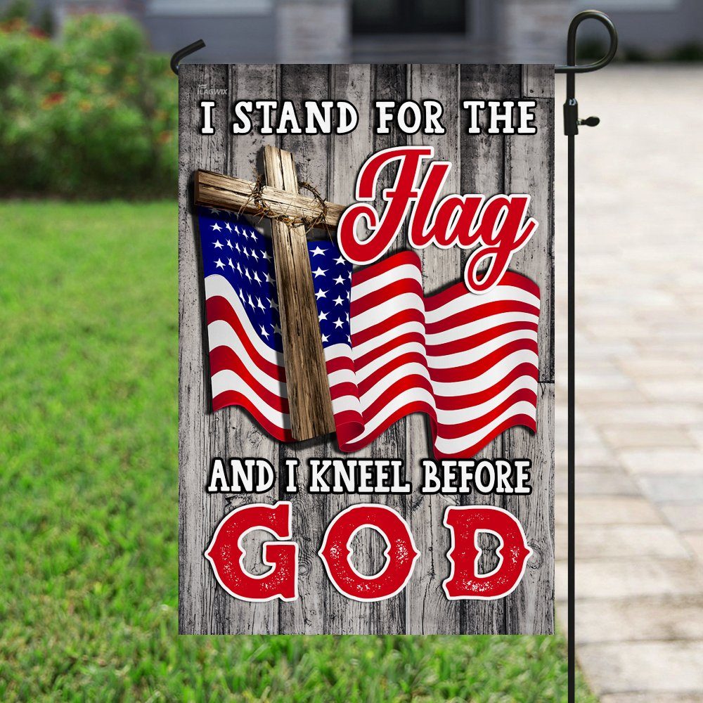 Stand For The Flag Kneel Before God Christian American Flag Stand For The Flag Kneel Before God Christian American Flag
