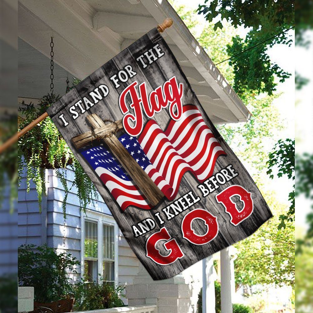 Stand For The Flag Kneel Before God Christian American Flag Stand For The Flag Kneel Before God Christian American Flag