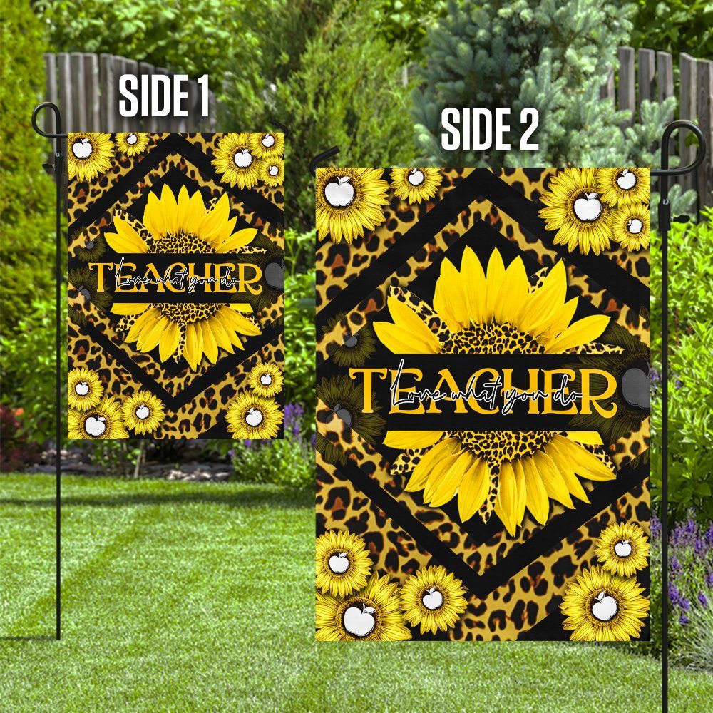 Teacher Love What You Do Leopard Sunflower Flag