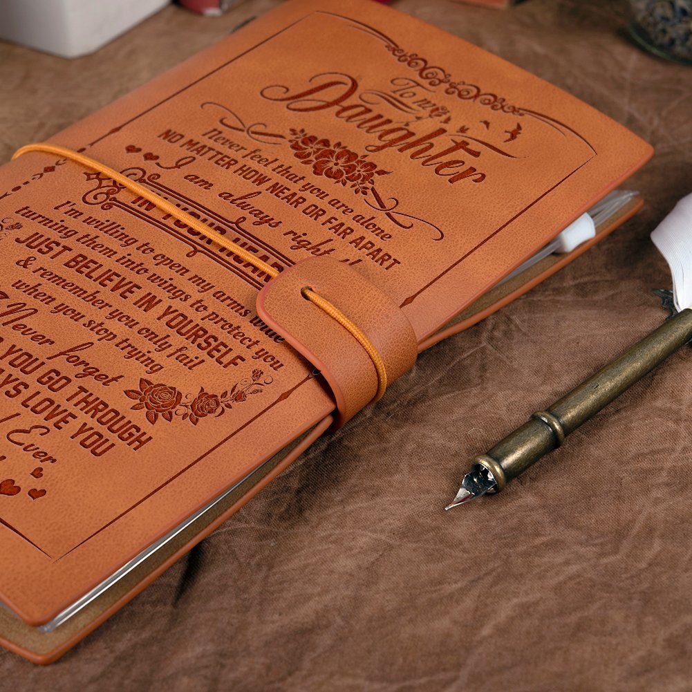 To My Daughter Engraved Leather Journal From Dad, Gift For Daughter Notebook, Daughter Diary Journal Gift, Daughter Just Believe In Yourself  TQN668LJ