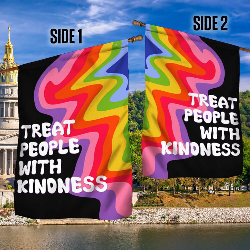 Treat People With Kindness Flag BNN450F