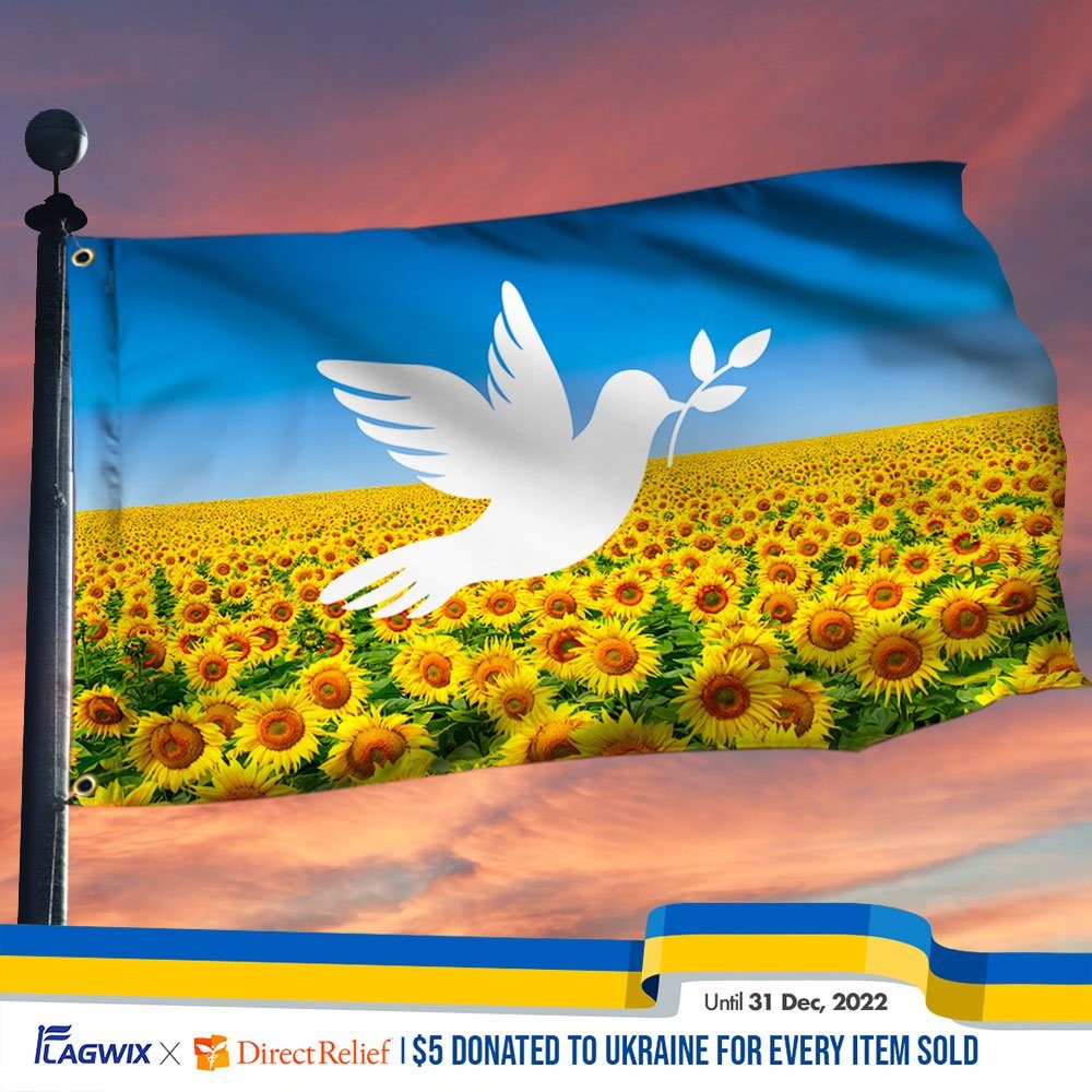 Ukraine Grommet Flag, Peace For Ukraine, Stand With Ukraine Sunflowers White Dove TQN57GF