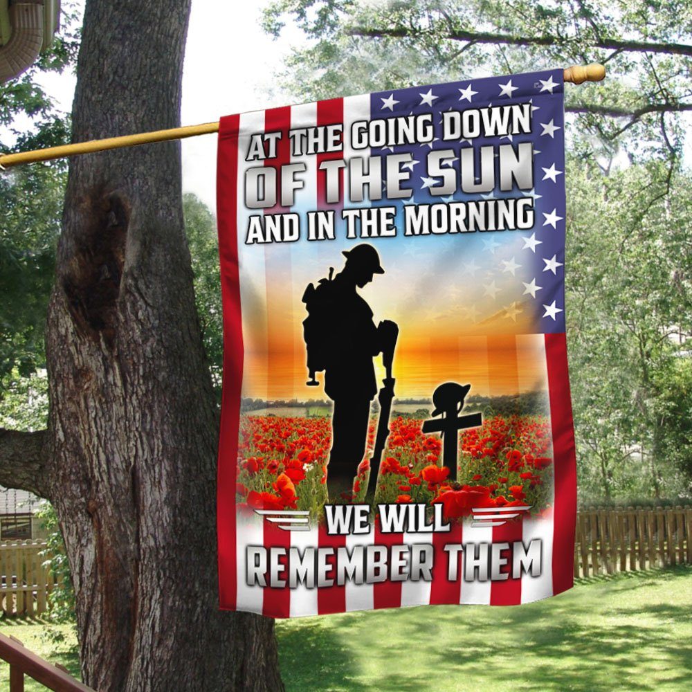 Veteran Flag At The Going Down Of The Sun We Will Remember Them MLH1859F