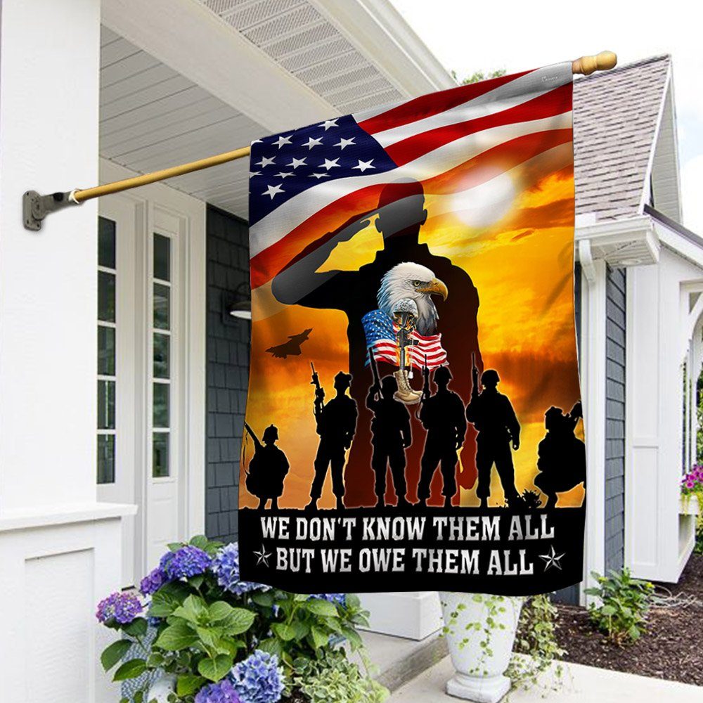 Veterans Flag We Don’t Know Them All But We Owe Them All Veteran Flag QTR208F