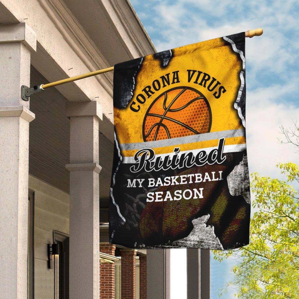 Virus Ruined My Basketball Season Flag