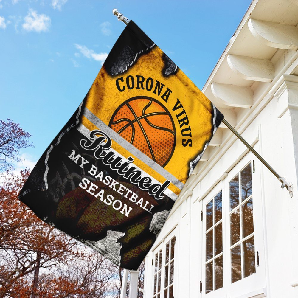 Virus Ruined My Basketball Season Flag