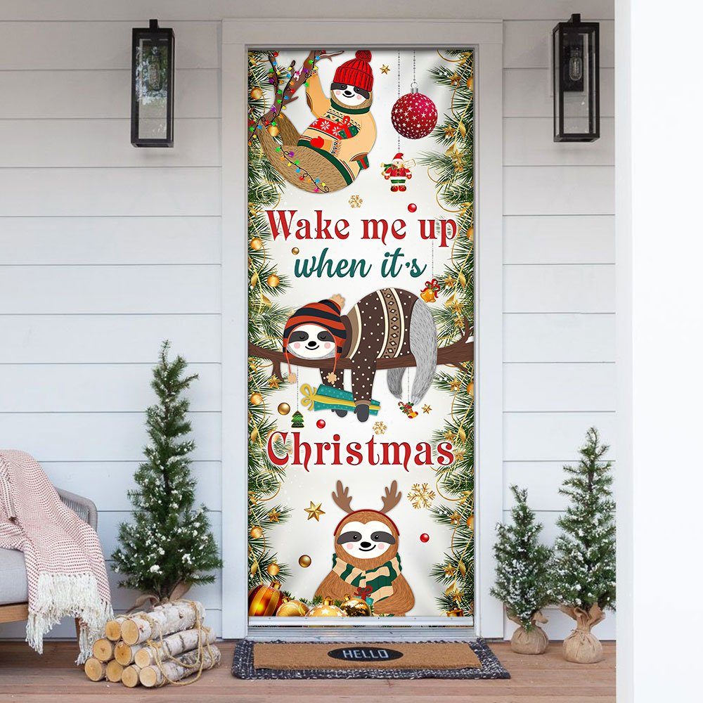 Wake Me Up When It’s Christmas. Sloth Door Cover