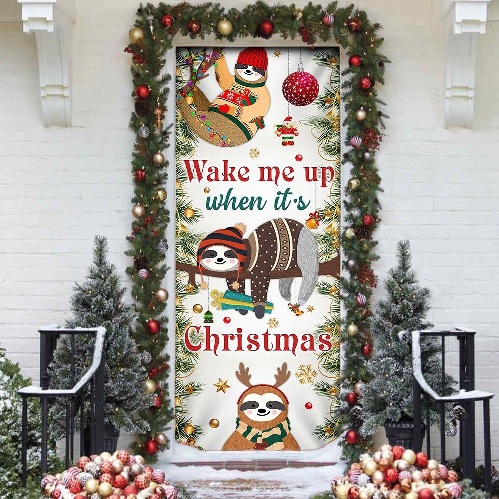 Wake Me Up When It’s Christmas. Sloth Door Cover