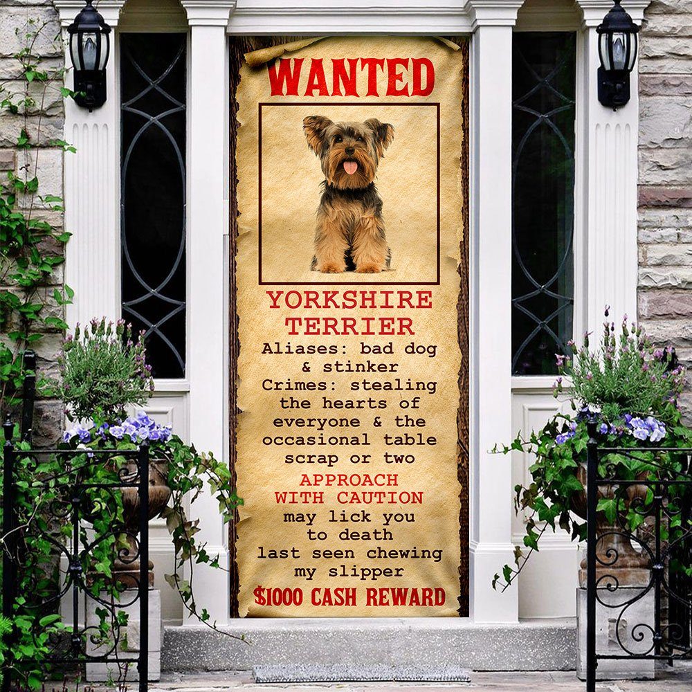 Wanted Yorkshire Terrier Door Cover