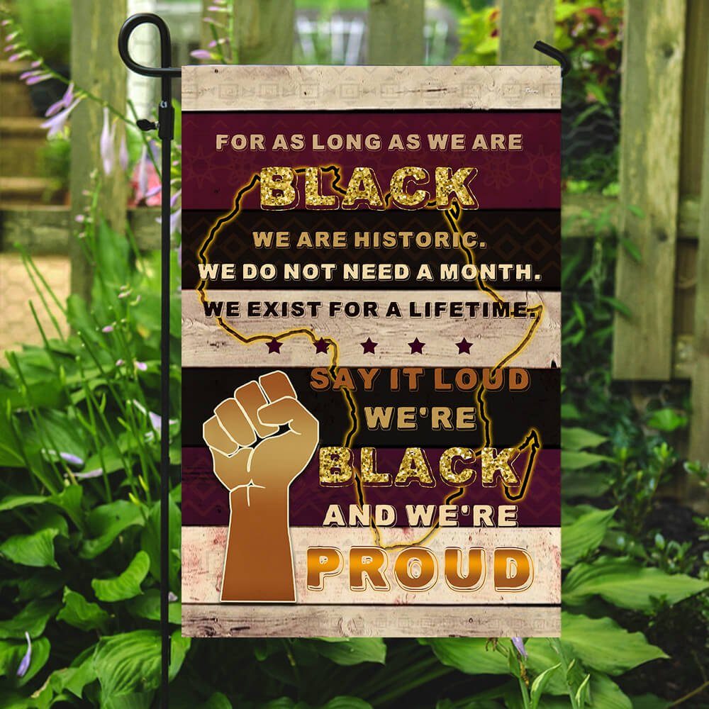 We Are Historic Black Proud Flag