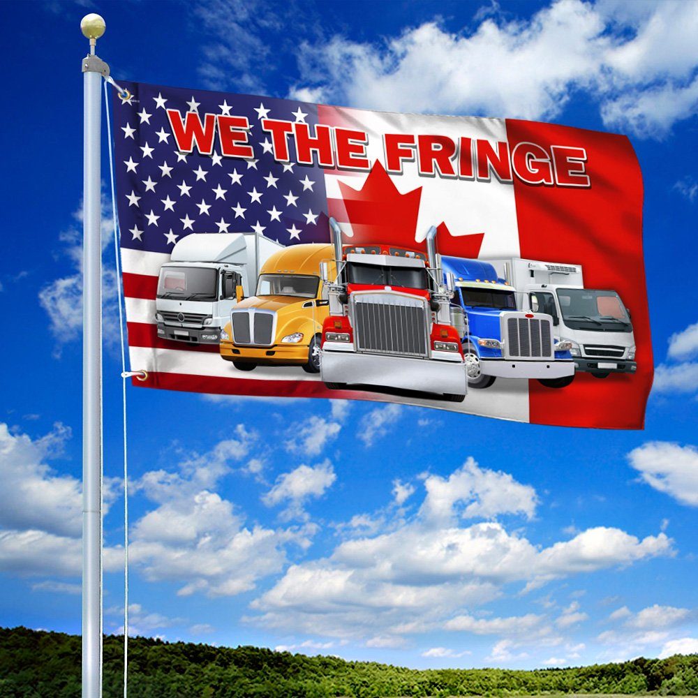 We The Fringe, Freedom Convoy 2022 Canada America Flag, Truckers For Freedom, Support Trucker American Canadian Grommet Flag THN3763GF