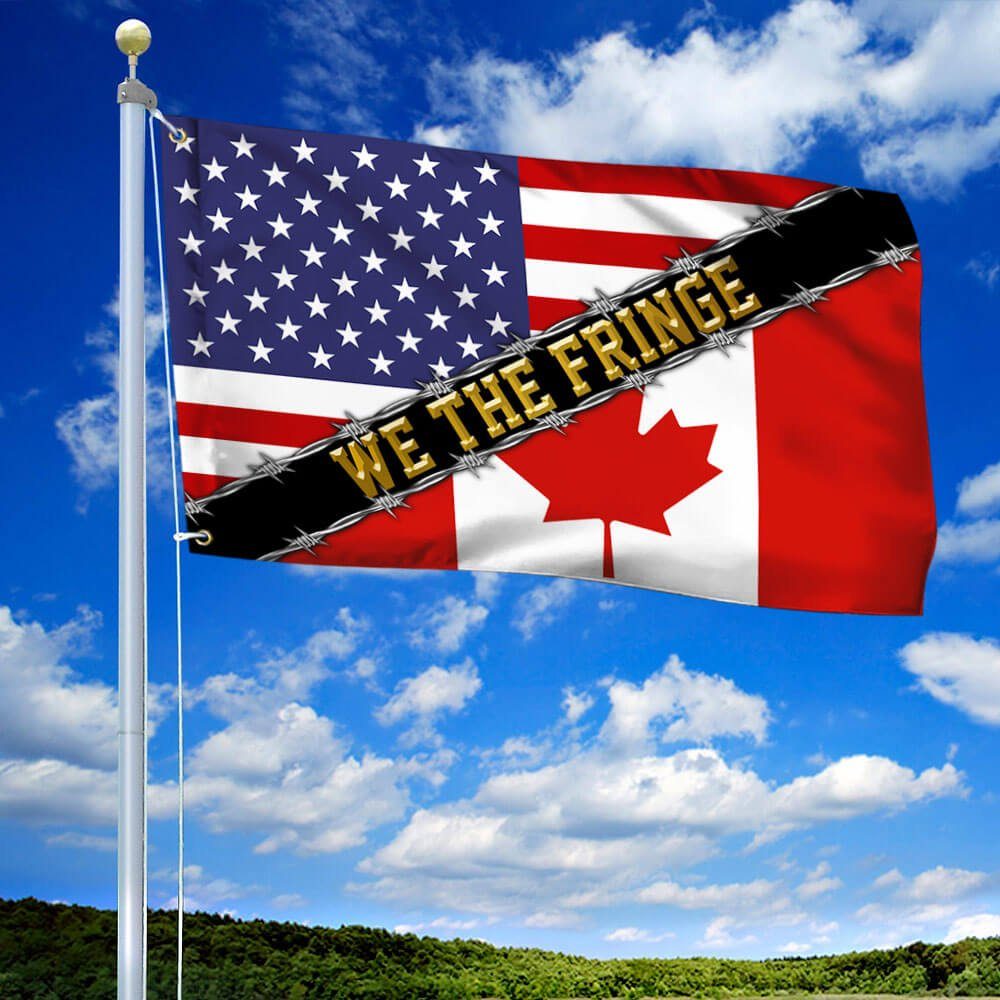 We The Fringe, Truckers For Freedom, Mandate Freedom, American Canadian Grommet Flag THB3748GFv2