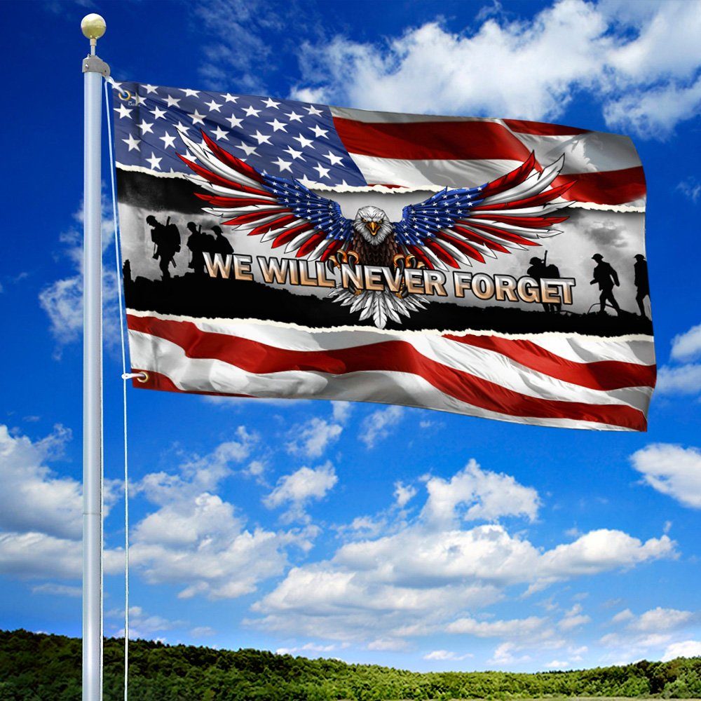 We Will Never Forget Veteran American. Memorial Day Grommet Flag THN3820GF