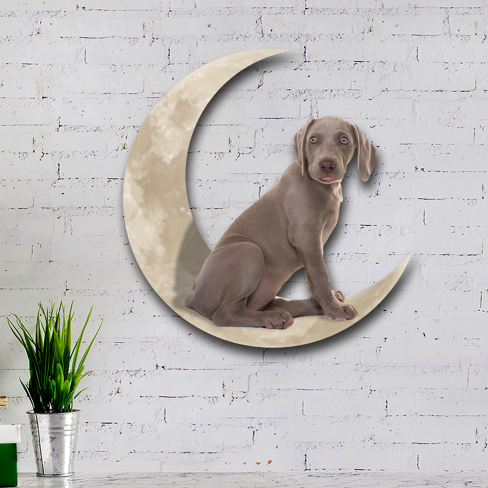 Weimaraner And Moon Hanging Metal Sign QNK879MSv9