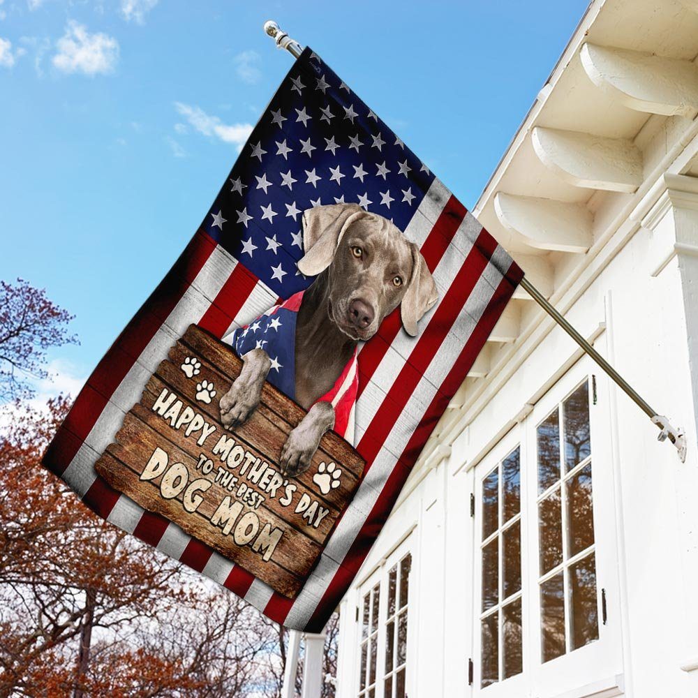 Weimaraner Dog. Happy Mother’s Day To The Best Dog Mom Flag