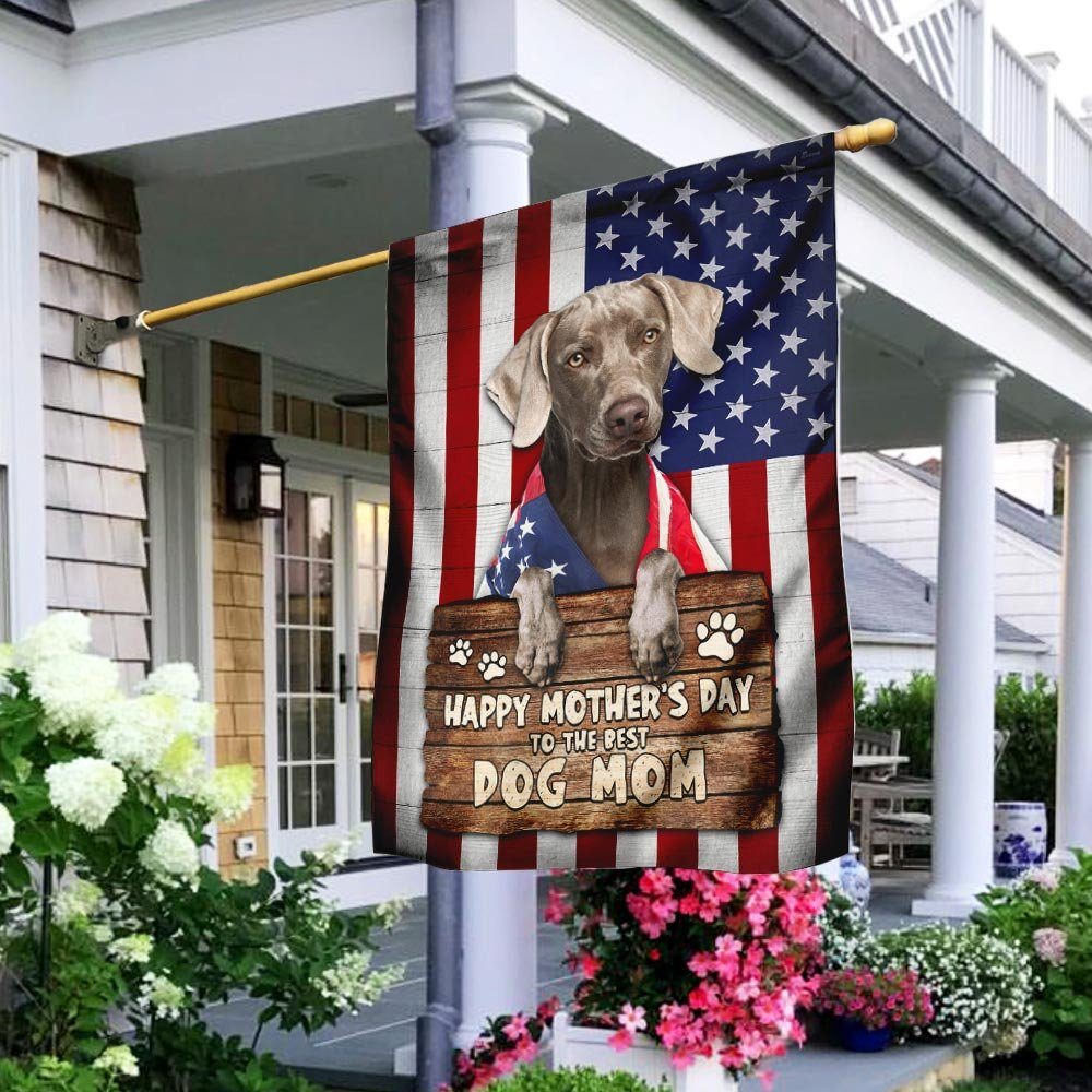 Weimaraner Dog. Happy Mother’s Day To The Best Dog Mom Flag