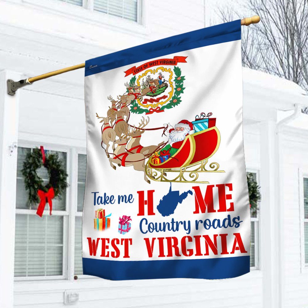 West Virginia Take Me Home Country Roads Flag MLN807F