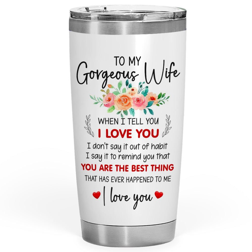 Wife I Love You 20z Tumbler