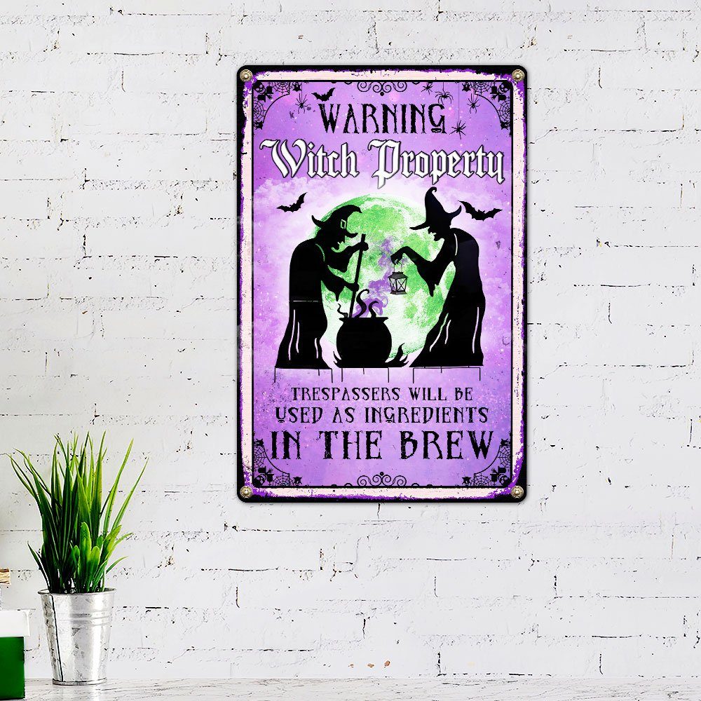 Witch Property Hanging Metal Sign LHA1612MS