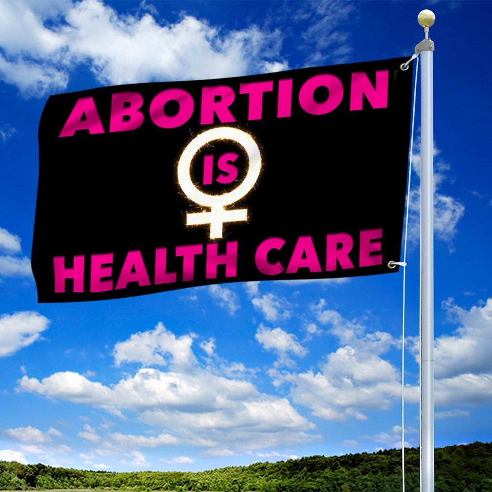 Women Rights Grommet Flag Abortion Is Health Care BNN306GF