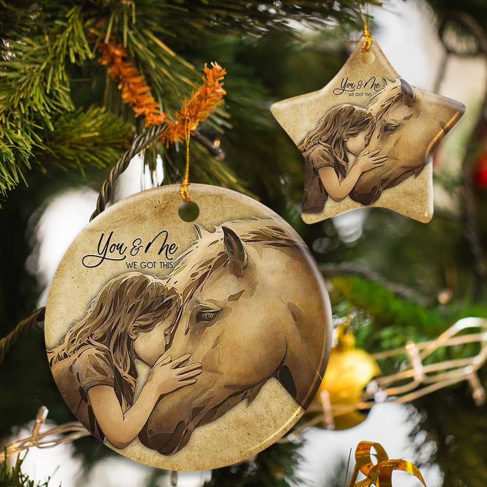 You And Me We Got This, Horse Ceramic Ornament