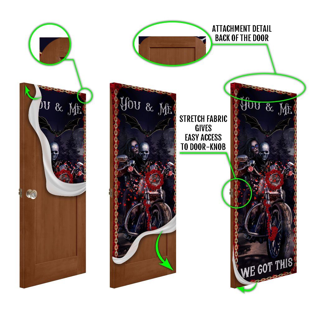 You And Me We Got This. Skeleton Biker Couple Valentine’s Day Door Cover
