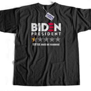 Biden Bad Review T-Shirt , Biden Memes , Funny Political , Men's , Women's , Unisex Shirt