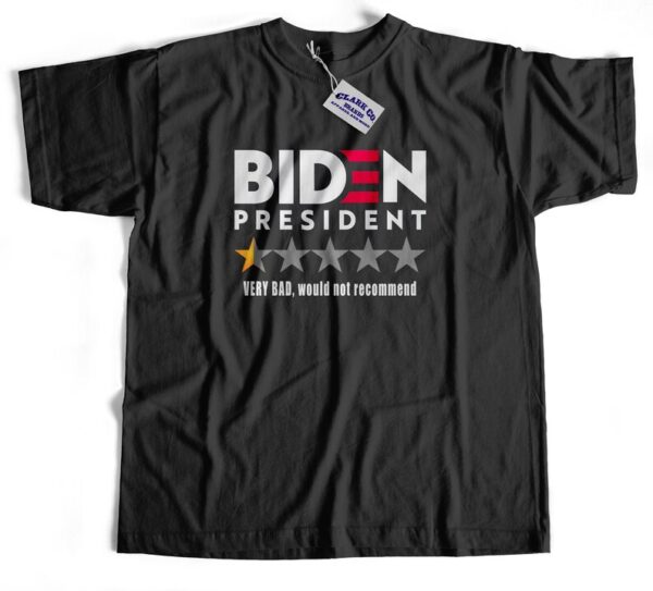 Biden Bad Review T-Shirt , Biden Memes , Funny Political , Men's , Women's , Unisex Shirt