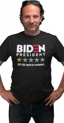 Biden Bad Review T-Shirt , Biden Memes , Funny Political , Men's , Women's , Unisex T Shirt