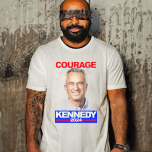 COURAGE KENNEDY 2024 SHIRT