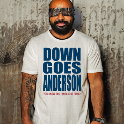 Down Goes Anderson T-Shirt