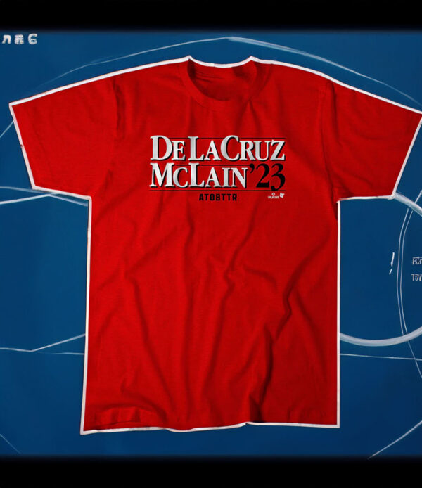 Elly De La Cruz Matt McLain Campaign Shirt, Cincinnati