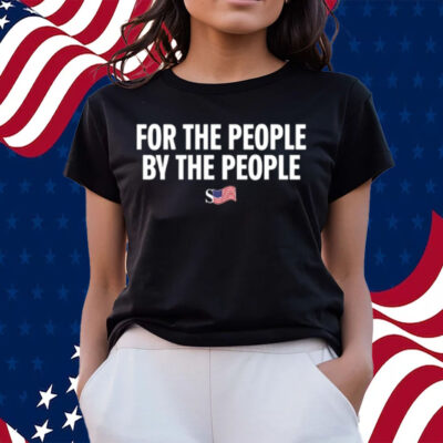 For The People By The People-Unisex T-Shirts