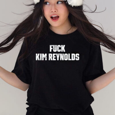 Fuck Kim Reynolds T-shirt