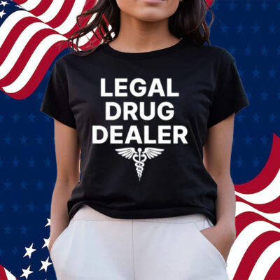 Gotfunny Legal Drug Dealer-Unisex T-Shirts