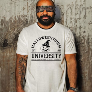 Halloweentown University Where Being Normal Is Vastly Overrated Shirt