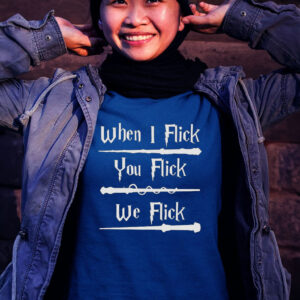 Harry Potter When I Flick You Flick We Flick Tee Shirt