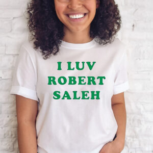 I Luv Robert Saleh T-Shirt