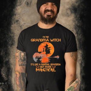 I’m the grandma witch like a normal grandma but more magical halloween Shirt