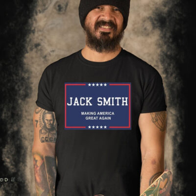 Jack Smith Making America Great Again Shirt