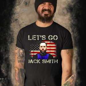 Let’s Go Jack Smith Shirt