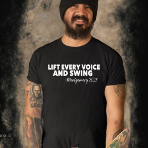 Lift Every Voice And Swing 2023 Shirt