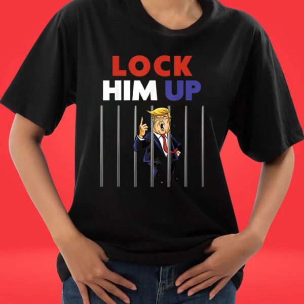 Lock Him Up Tee Shirt Jail Trump