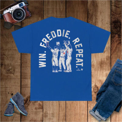 MOOKIE BETTS, JAMES OUTMAN, & KIKÉ HERNANDEZ WIN. FREDDIE. REPEAT T-SHIRT