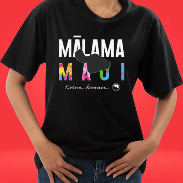 Malama Maui T-Shirt