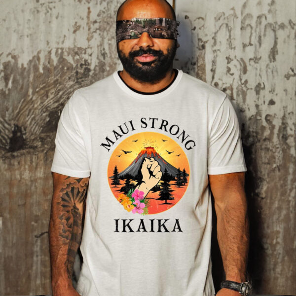 Maui Strong Ikaika Pray For Maui Shirt