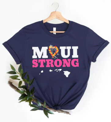 Maui Strong Pray For Maui 2023 Shirt