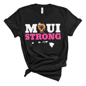 Maui Strong Pray For Maui 2023 T-Shirt