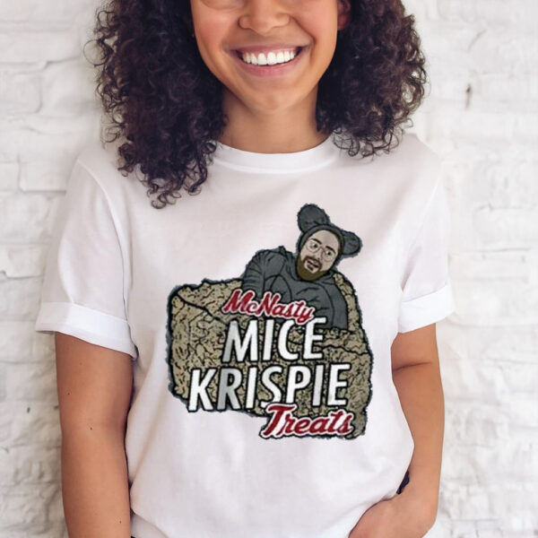 Mcnasty Mice Krispie Treats T-Shirt